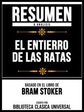 Resumen & Analisis - El Entierro De Las Ratas - Basado En El Libro De Bram Stoker