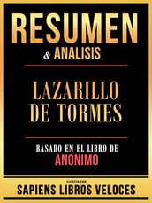 Resumen & Analisis - Lazarillo De Tormes - Basado En El Libro De Anonimo