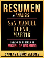 Resumen & Analisis - San Manuel Bueno, Martir - Basado En El Libro De Miguel De Unamuno