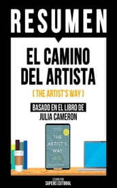 Resumen - El Camino Del Artista (The Artist s Way)