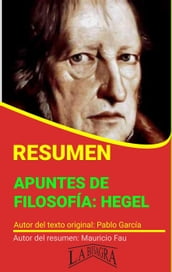 Resumen de Apuntes de Filosofía: Hegel