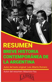 Resumen de Breve Historia Contemporánea de los Argentinos de Luis Alberto Romero