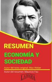 Resumen de Economía y Sociedad de Max Weber