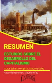 Resumen de Estudios Sobre el Desarrollo del Capitalismo de Maurice Dobb