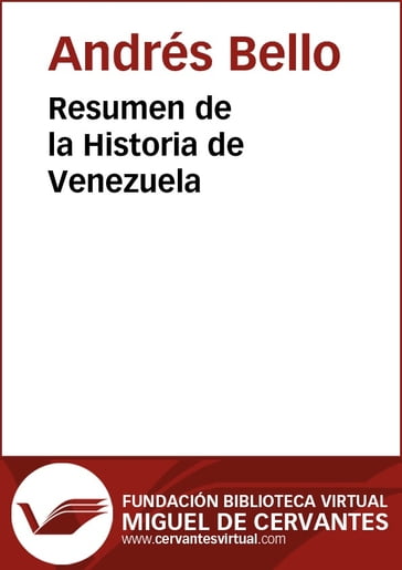 Resumen de la Historia de Venezuela - Andrés Bello