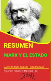 Resumen de Marx y el Estado de Ralph Miliband
