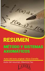 Resumen de Métodos y Sistemas Axiomáticos