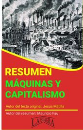 Resumen de Máquinas y Capitalismo de Jesús Matilla