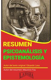 Resumen de Psicoanálisis y Epistemología