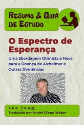 Resumo E Guia De Estudo  O Espectro Da Esperança