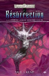 Résurrection: La Guerre de la Reine Araignée, T6