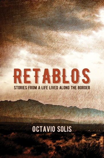 Retablos - Octavio Solis