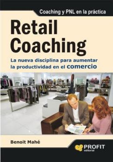 Retail Coaching. Ebook - Benoit Mahé .
