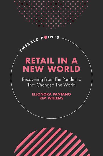 Retail In A New World - Eleonora Pantano - Kim Willems