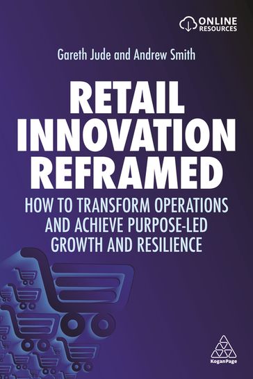 Retail Innovation Reframed - Andrew Smith - Gareth Jude