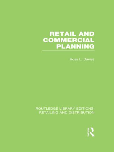 Retail and Commercial Planning (RLE Retailing and Distribution) - Ross Davies