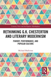 Rethinking G.K. Chesterton and Literary Modernism