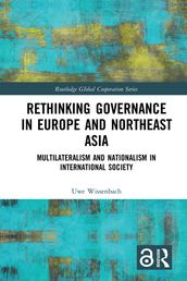 Rethinking Governance in Europe and Northeast Asia