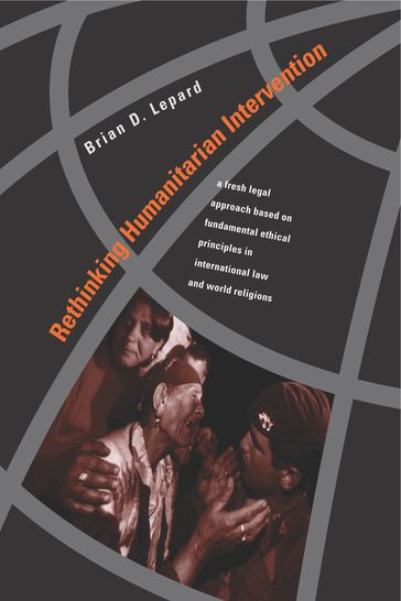 Rethinking Humanitarian Intervention - Brian D. Lepard