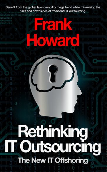 Rethinking IT Outsourcing - Frank Howard