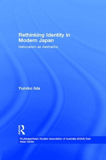 Rethinking Identity in Modern Japan - Yumiko Iida