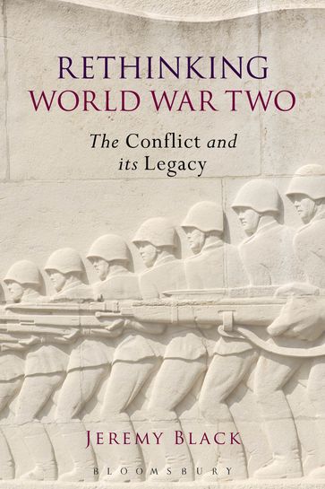 Rethinking World War Two - Jeremy Black