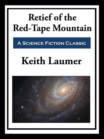 Retief of the Red-Tape Mountain - Keith Laumer