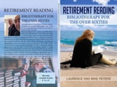 Retirement Reading: Bibliotherapy for the Over Sixties