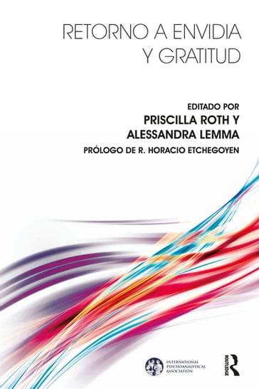 Retorno a Envidia y Gratitud - Alessandra Lemma - Priscilla Roth