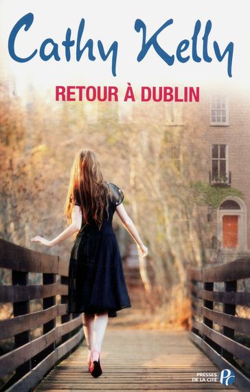 Retour à Dublin - Cathy Kelly