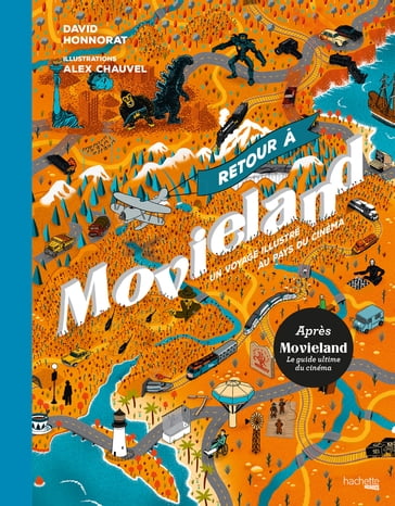 Retour à Movieland - David Honnorat