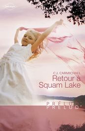 Retour à Squam Lake (Harlequin Prélud