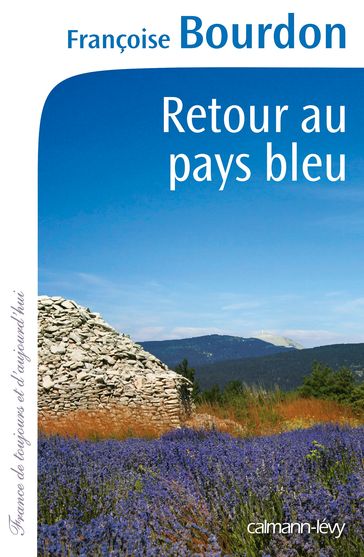 Retour au pays bleu - Françoise Bourdon