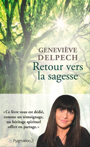 Retour vers la sagesse - Geneviève Delpech - patrice Serres