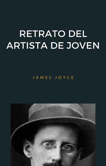 Retrato del artista de joven (traducido) - Joyce James