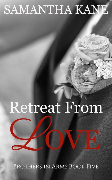 Retreat From Love - Samantha Kane