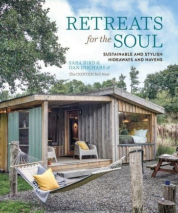 Retreats for the Soul - Sara Bird - Dan Duchars