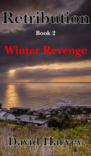 Retribution Book 2: Winter Revenge - Dave Harvey