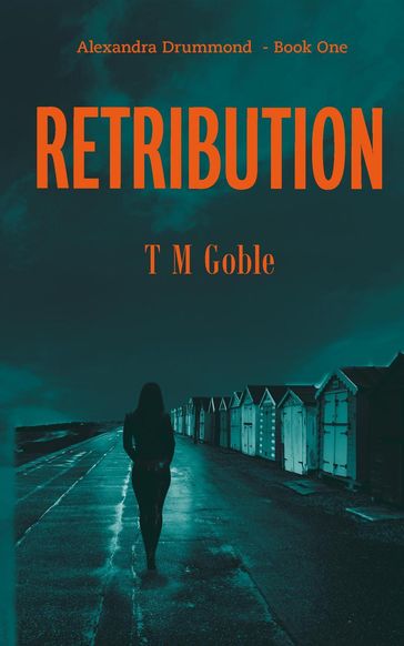 Retribution - T M Goble