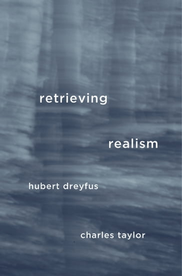 Retrieving Realism - Hubert Dreyfus