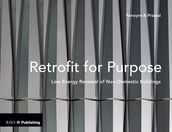 Retrofit for Purpose
