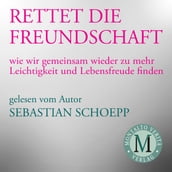 Rettet die Freundschaft