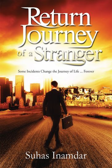 Return Journey of a Stranger - Suhas Inamdar