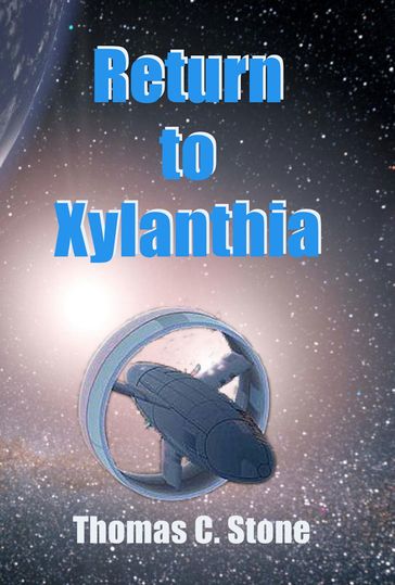 Return To Xylanthia - Thomas Stone