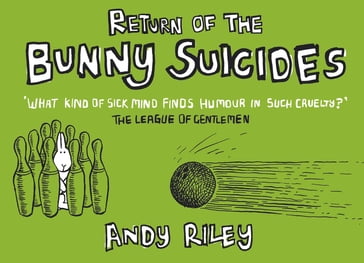 Return of the Bunny Suicides - Andy Riley