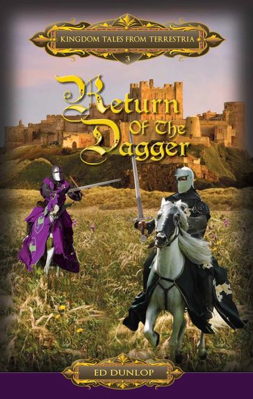 Return of the Dagger - Ed Dunlop