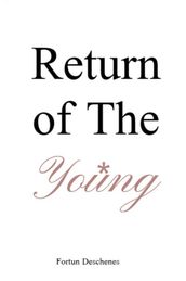 Return of the young