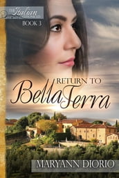 Return to Bella Terra
