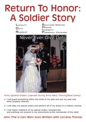 Return to Honor: a Soldier Story - John Isom