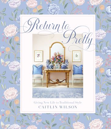 Return to Pretty - Caitlin Wilson